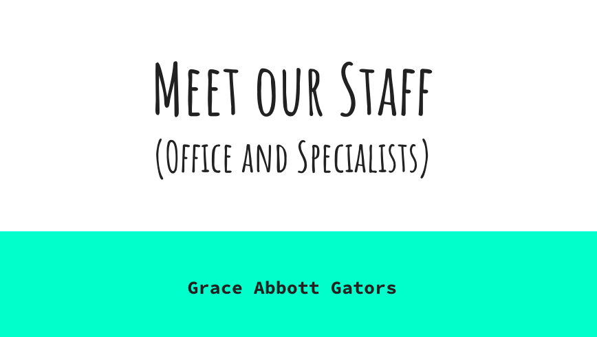 Meet our office staff and specialists